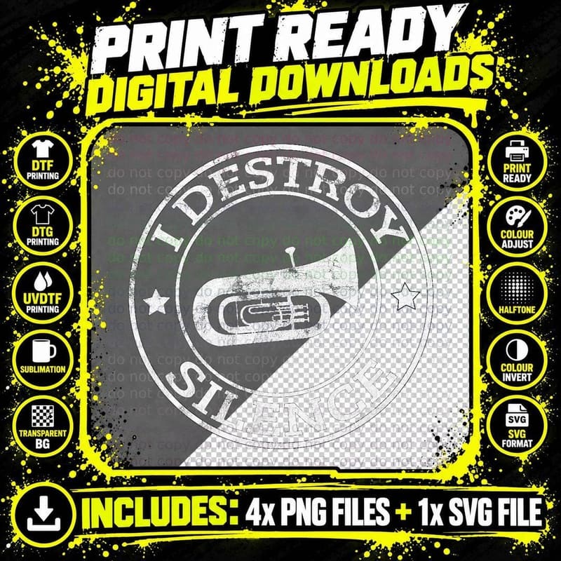 Tuba Player Tee, I Destroy Silence Brass Marching Band Png SVG Digital Bundle