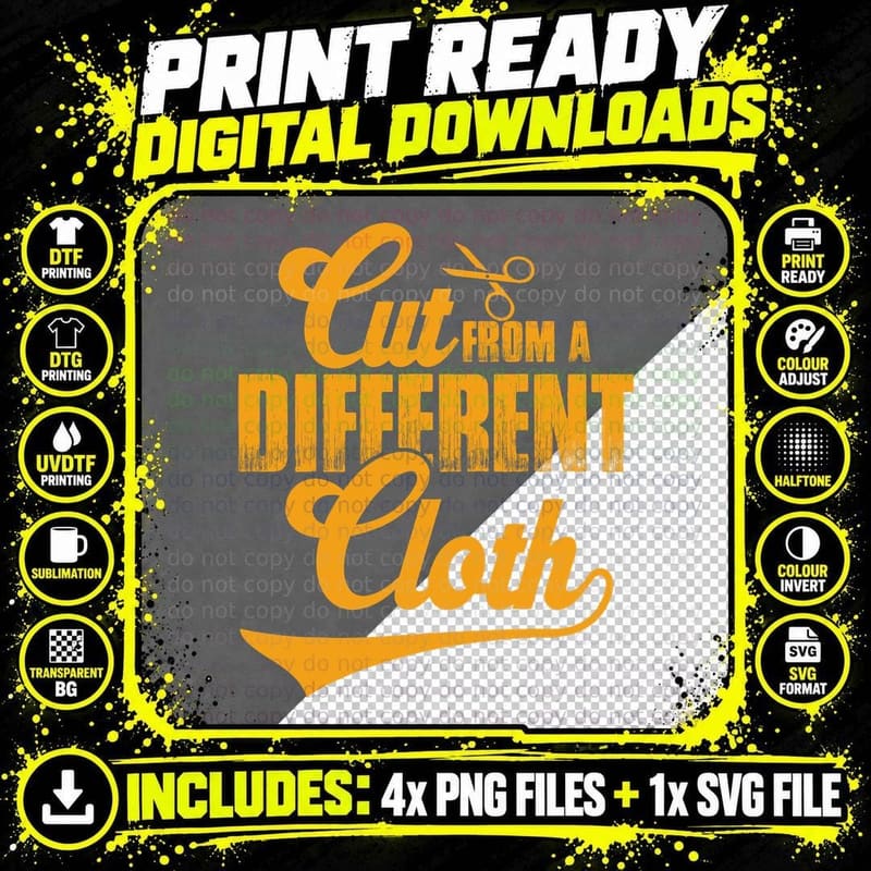 Urban Hip Hop Cut from a Different Cloth T-Shirt Png SVG Digital Bundle