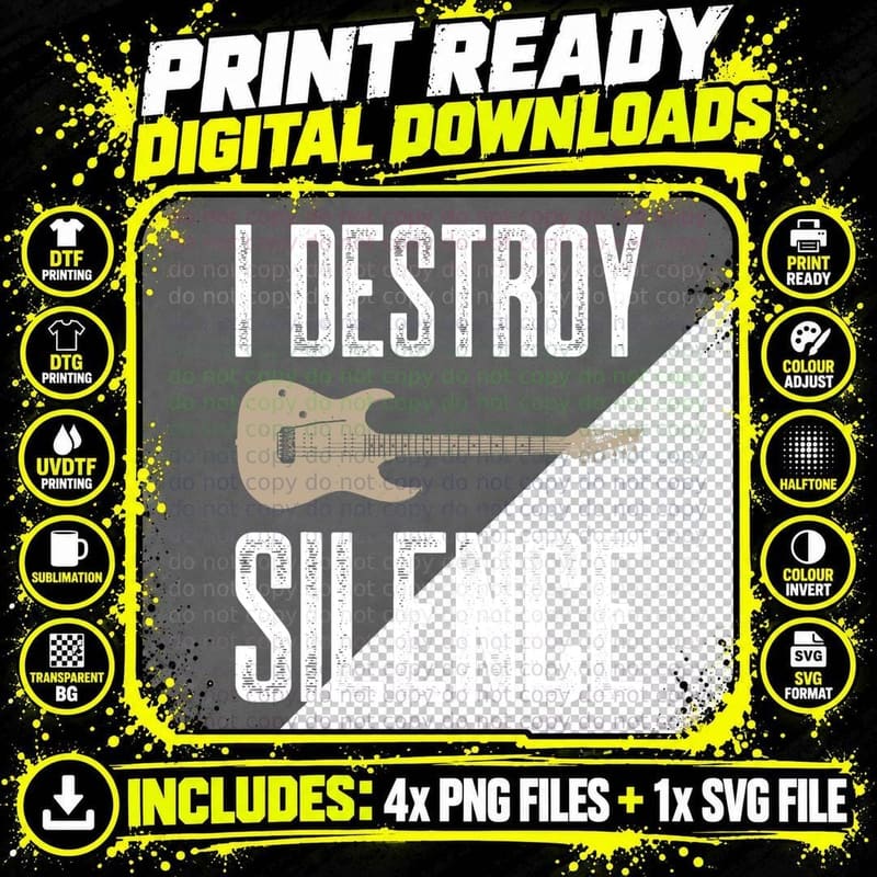 I Destroy Silence Electric Guitars Guitarist Guitar Png SVG Digital Bundle