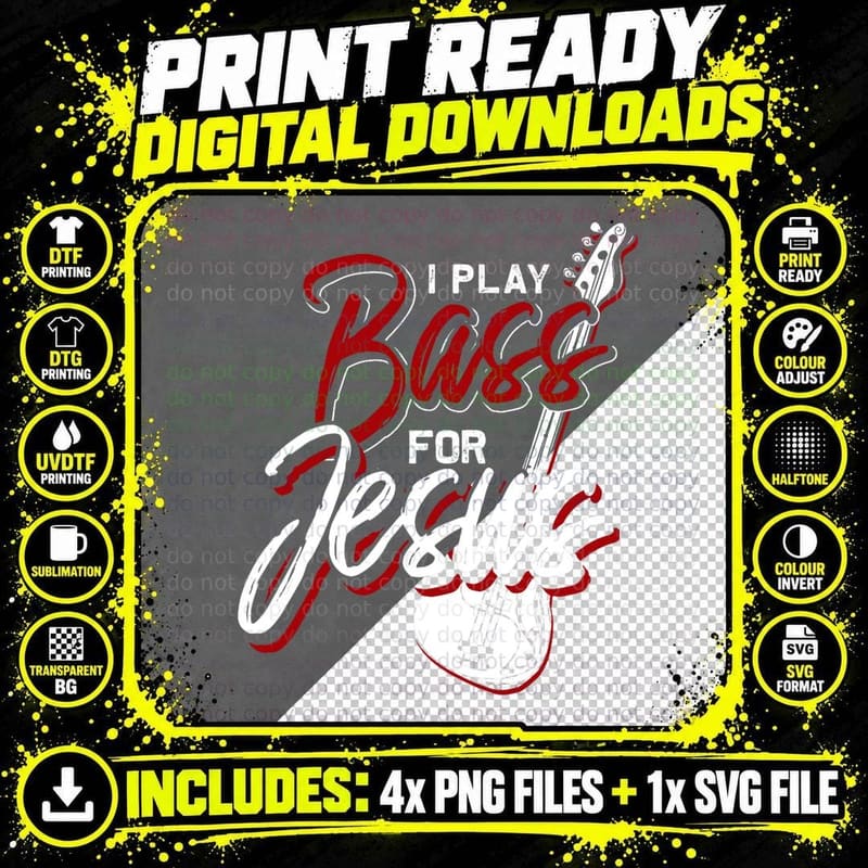 I Play Bass for Jesus Bass Guitar T-Shirt Png SVG Digital Bundle