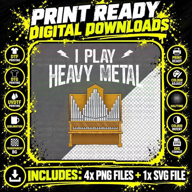 Pipe Organ I Play Heavy Metal Church Organist T-Shirt Png SVG Digital Bundle