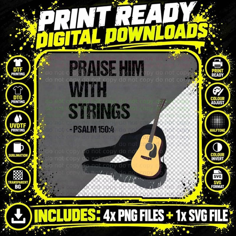 Praise Him with Strings Christian Guitar Player T T-Shirt Png SVG Digital Bundle