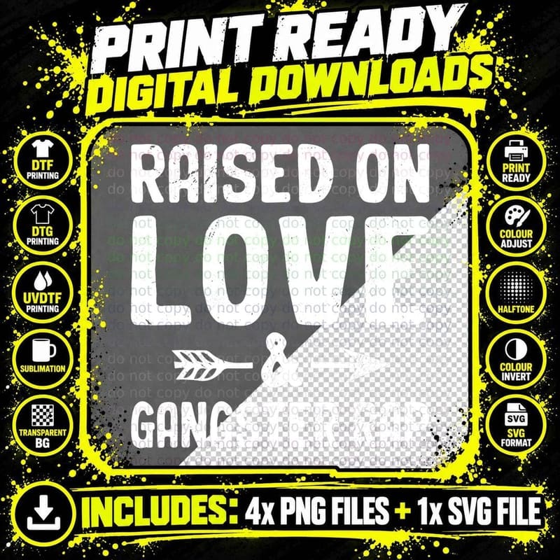 Raised on Love and Gangster Rap Hip-Hop Culture Png SVG Digital Bundle