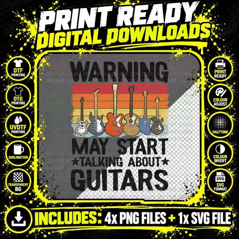 Warning May Start Talking About Guitars Guitarist Guitar Png SVG Digital Bundle