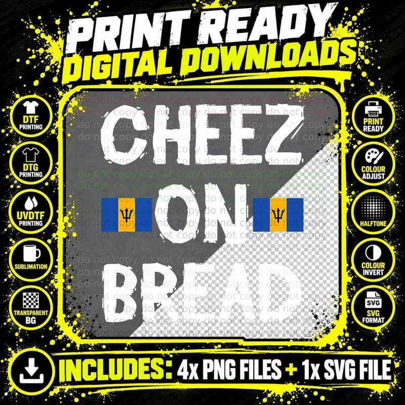 Cheez on Bread Bajan Slang Crop Over Soca Music Png SVG Digital Bundle