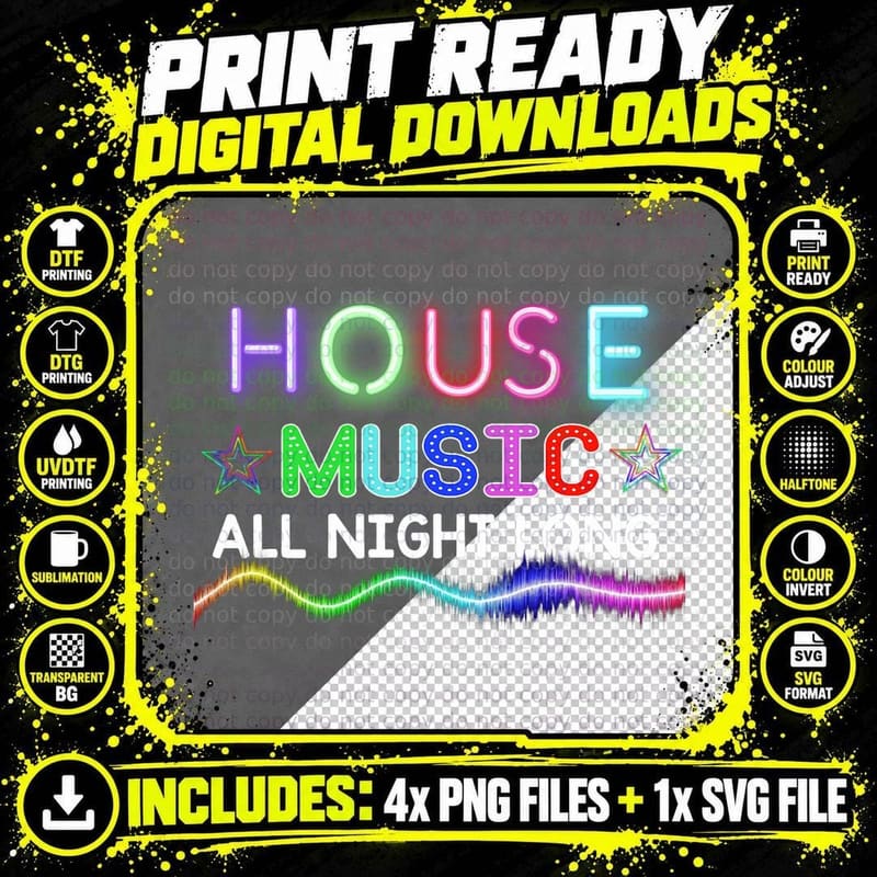 House Music All Night Long EDM DJ T-Shirt Png SVG Digital Bundle