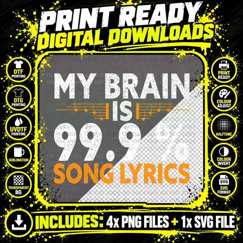 My Brain Is 99 Song Lyrics Musican Song Writer Composer Png SVG Digital Bundle