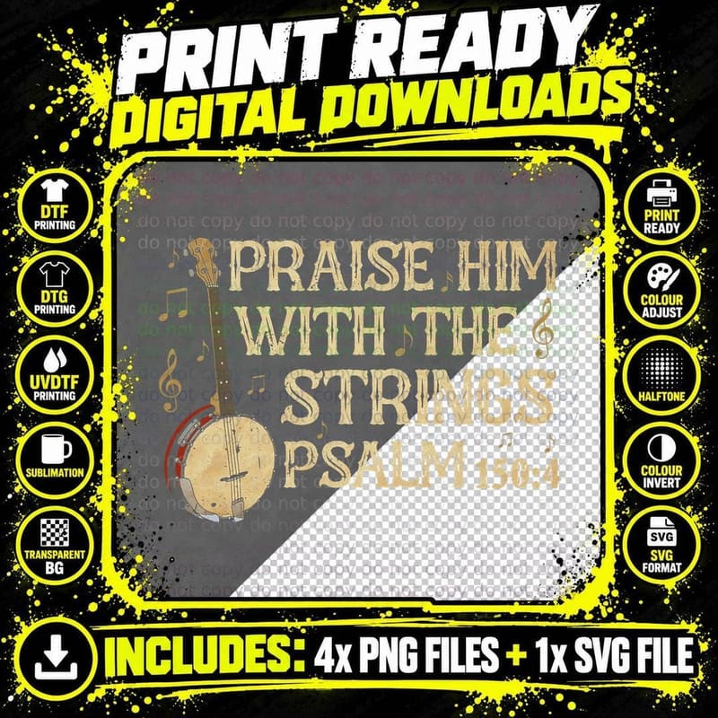 Praise Him with the Strings Banjo Bluegrass Music Png SVG Digital Bundle