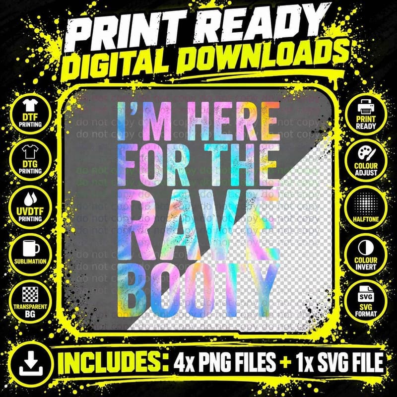 Rave Booty Quote Tie Dye Outfit EDM Music Festival Raver Png SVG Digital Bundle