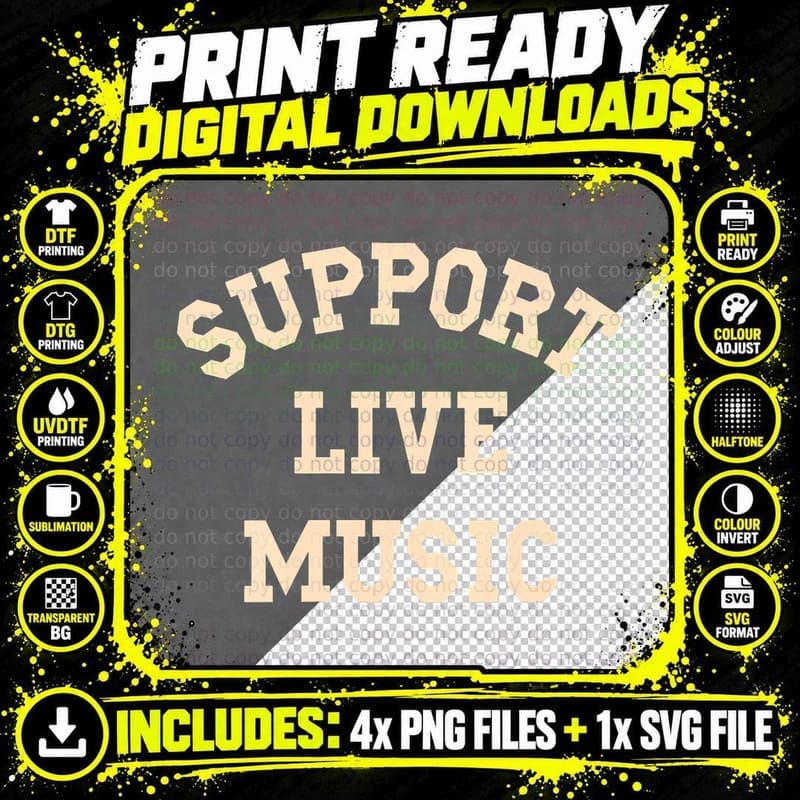 Support Live Music, Musicians Concertgoers Music Lovers Png SVG Digital Bundle