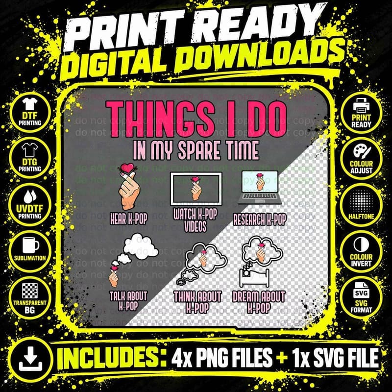 Things I Do in My Spare Time Kpop Korean Pop Music Kpop Png SVG Digital Bundle