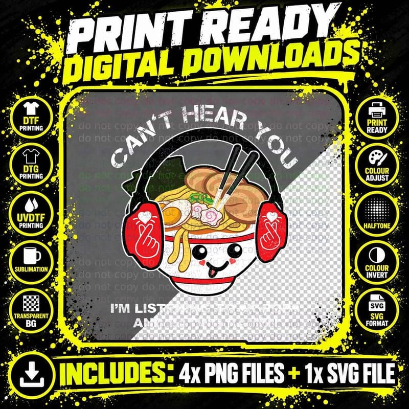 Can't Hear You I'm Listening to K-Pop and Eating Ramen Png SVG Digital Bundle