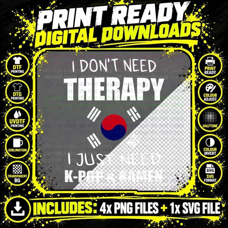 I Just Need Kpop & Ramen Merch K-Pop Merchandise T-Shirt Png SVG Digital Bundle