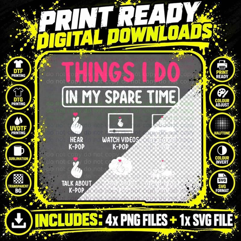 Things I Do in My Spare Time Kpop Merch K-Pop Png SVG Digital Bundle