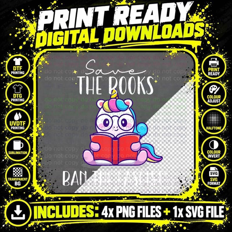 Ban the Fascists Save the Books Book Reading Unicorn Png SVG Digital Bundle