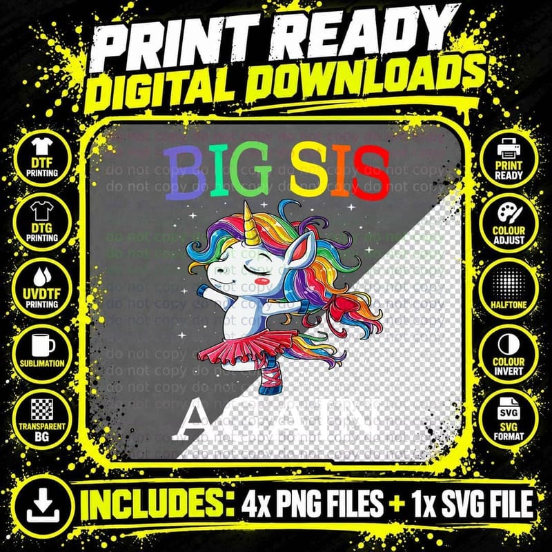 Big Sister Again Unicorn - Sibling Older Daughter Png SVG Digital Bundle