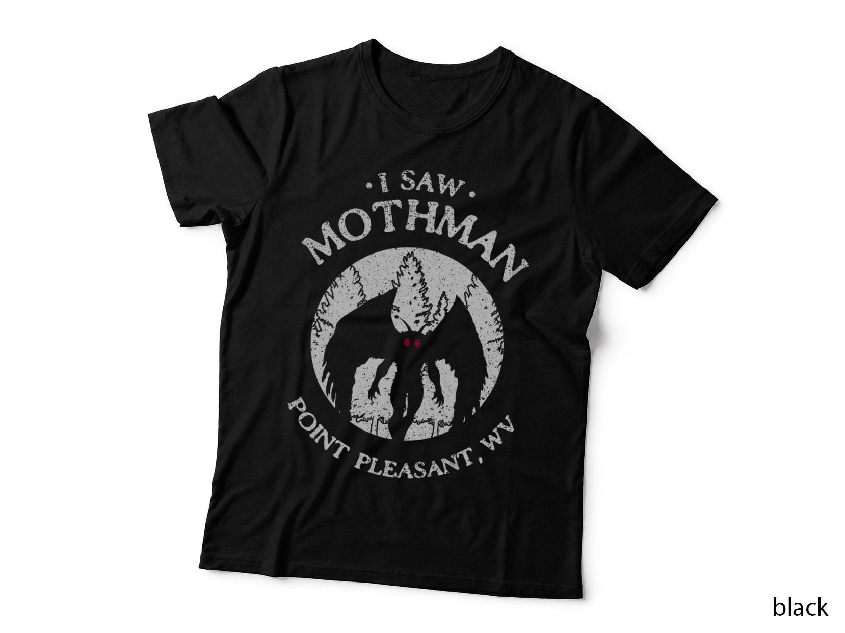 Cryptozoology Cryptid Creatures I Saw Mothman Point Pleasant T-Shirt