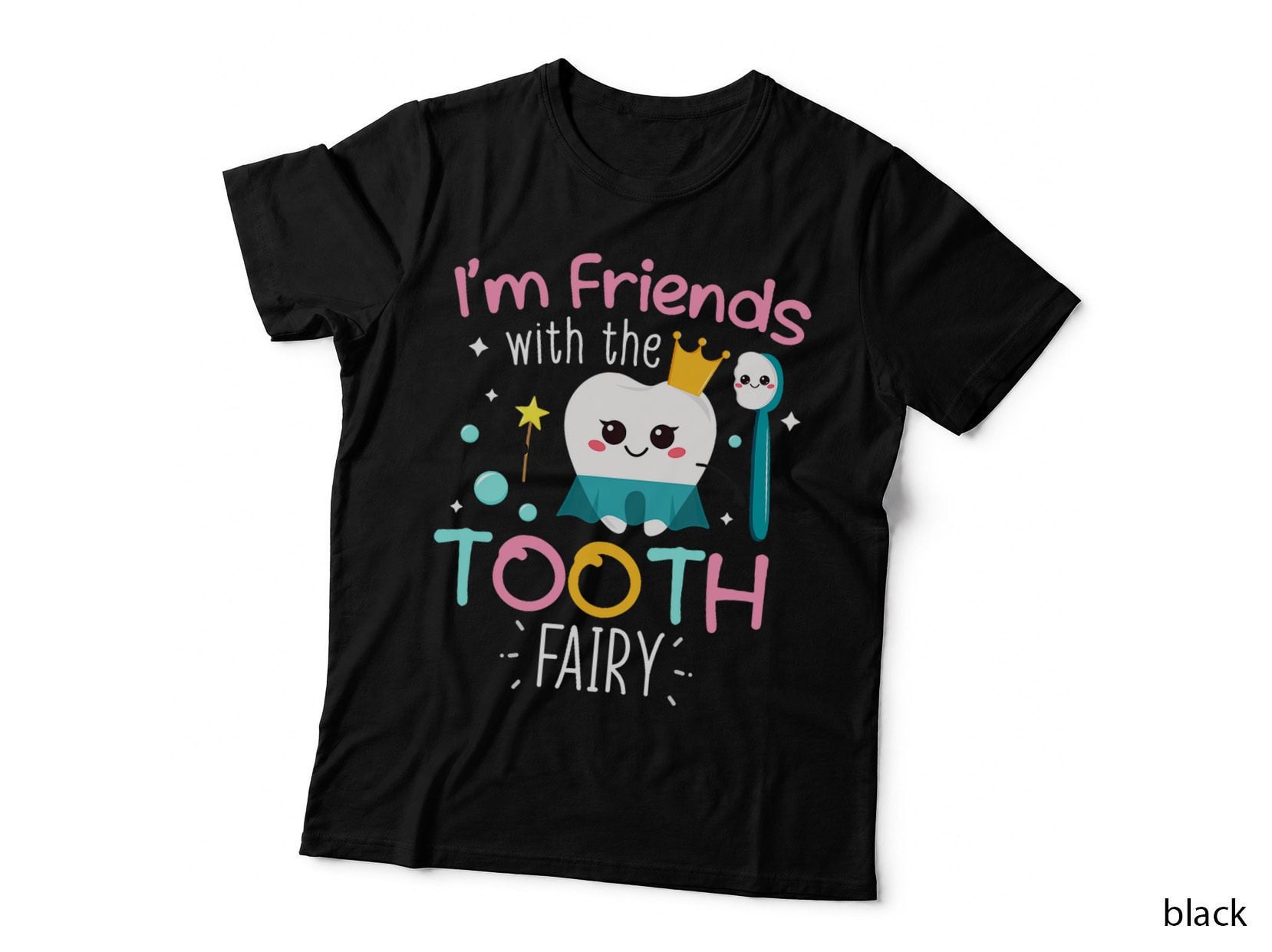 Dentist Tooth Fairy Pediatric Dentist Dental First Visit T-Shirt