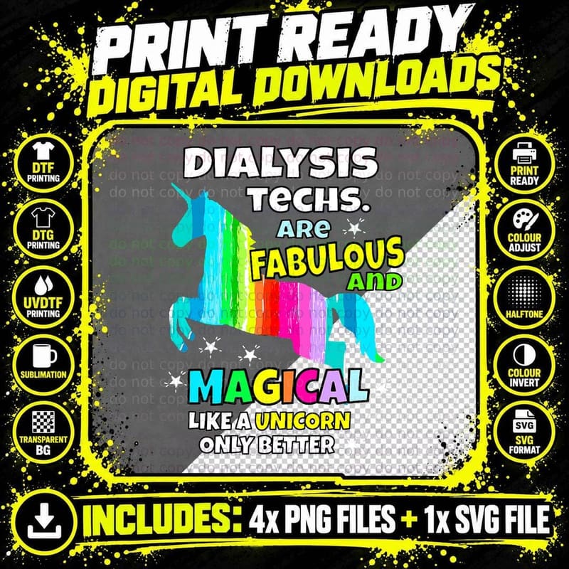 Dialysis Techs Are Fabulous and Magical Like a Unicorn Png SVG Digital Bundle