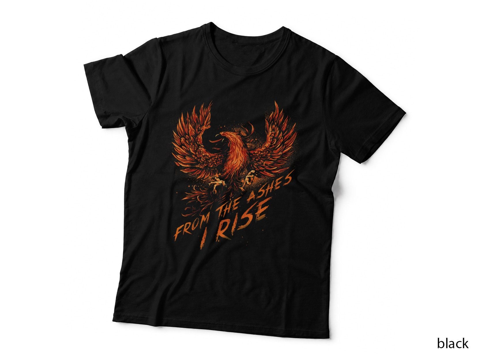 From the Ashes, I Rise Motivational Phoenix T-Shirt