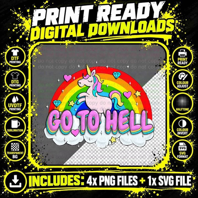 Go to Hell - Unicorn T-Shirt Png SVG Digital Bundle