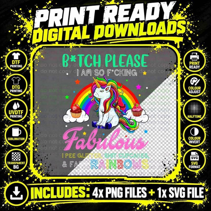 I Am So Fucking Fabulous Unicorn Cupcakes Rainbows Png SVG Digital Bundle