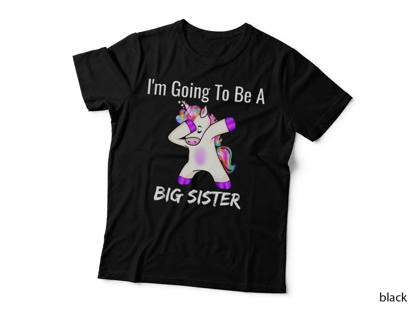 I'm Going to Be a Big Sister - Cute Unicorn Sister Girls T-Shirt