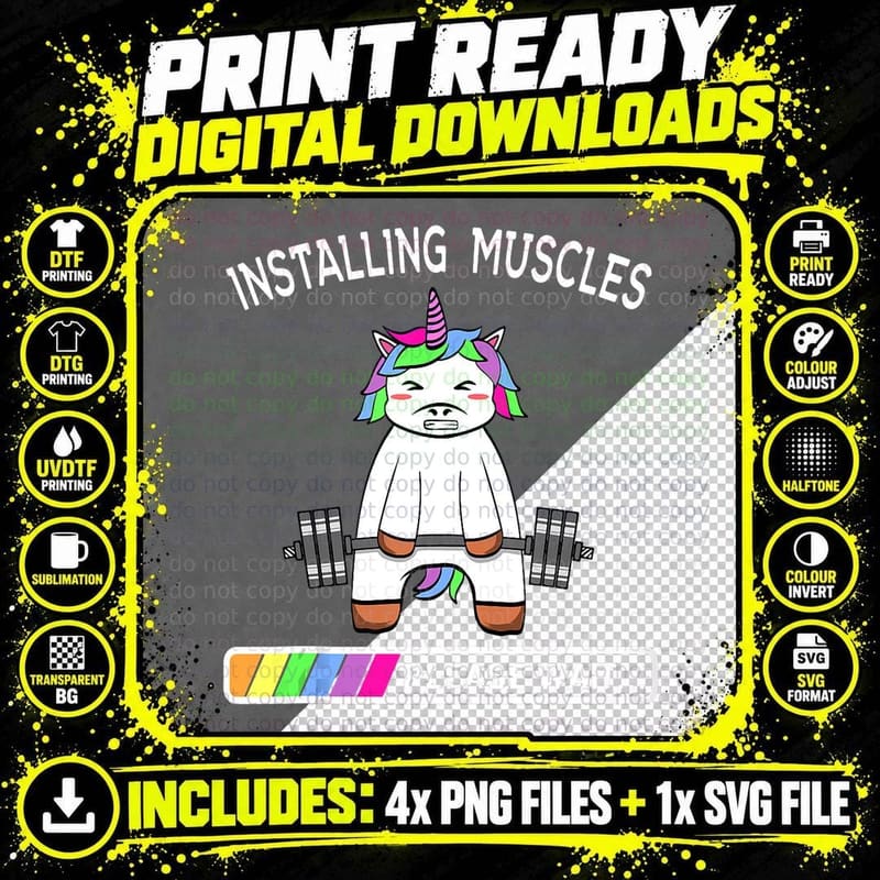 Installing Muscles Unicorn Rainbow Weightlifting Gift Png SVG Digital Bundle