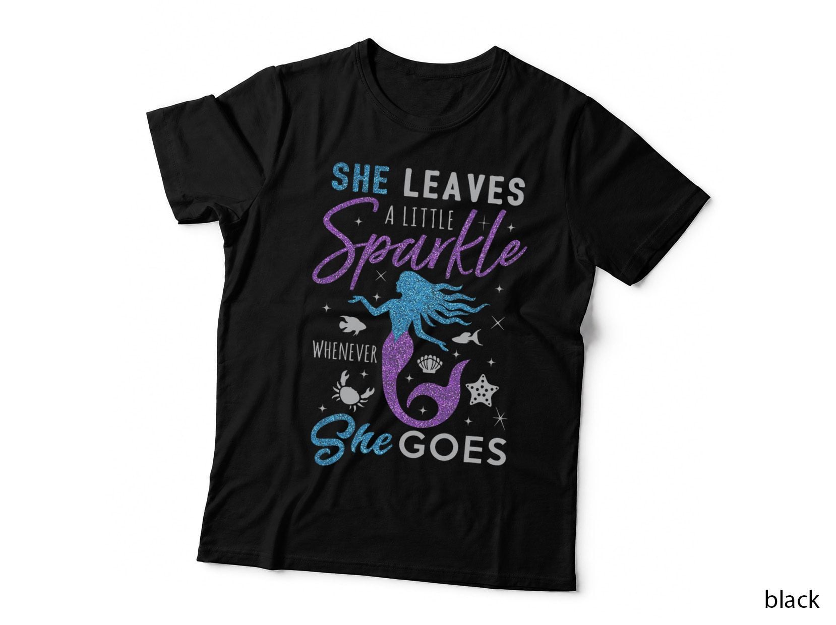 Mermaid Girl She Leaves Little Sparkle T-Shirt, Inspirational Quote