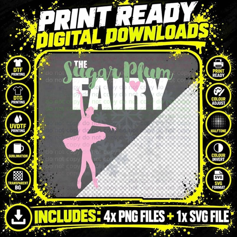 THE SUGAR PLUM FAIRY GIFT SHIRT, Nutcracker Ballet Dance Png SVG Digital Bundle