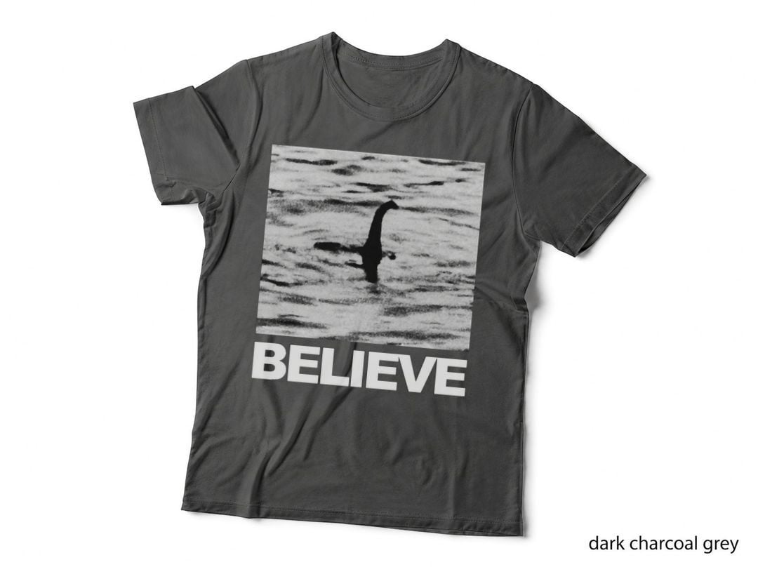 The Loch Ness Monster - Believe T-Shirt