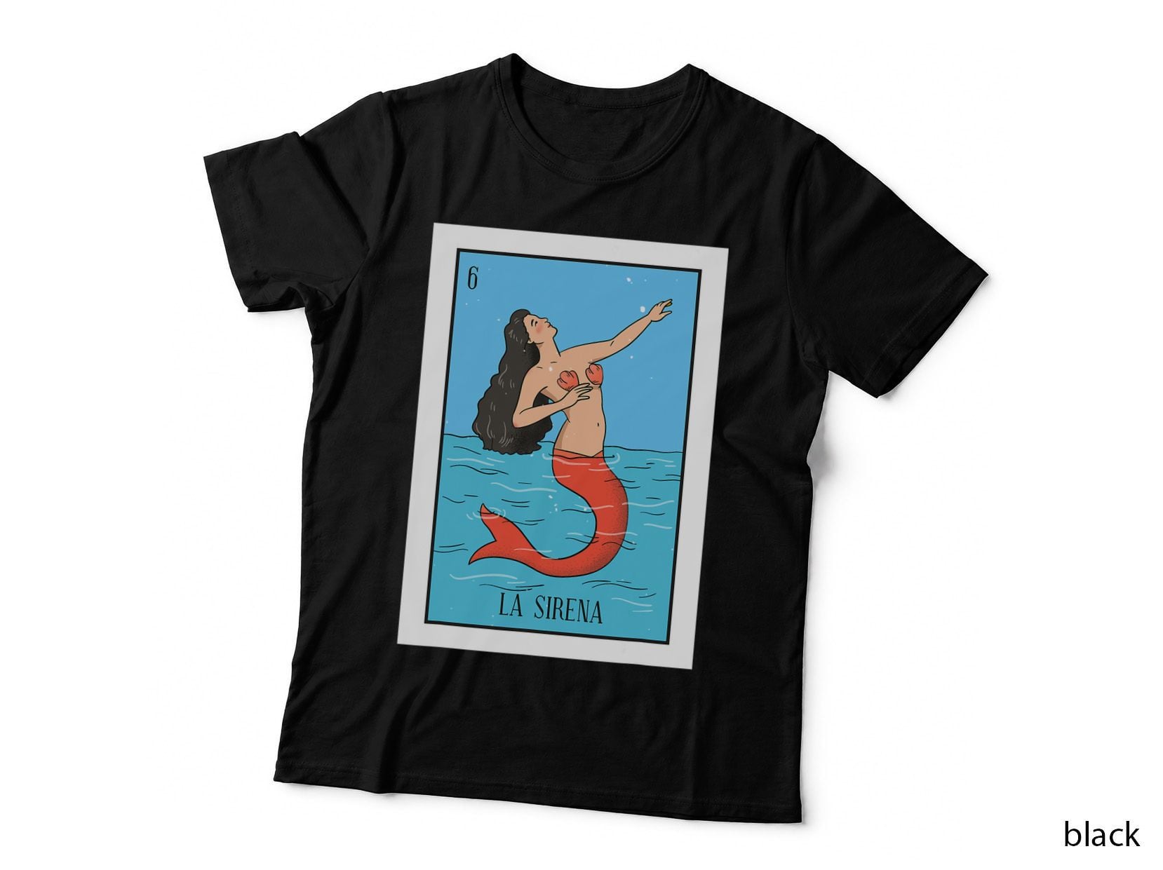 The Mermaid Lottery the Mermaid Mexican Card Lottery T-Shirt