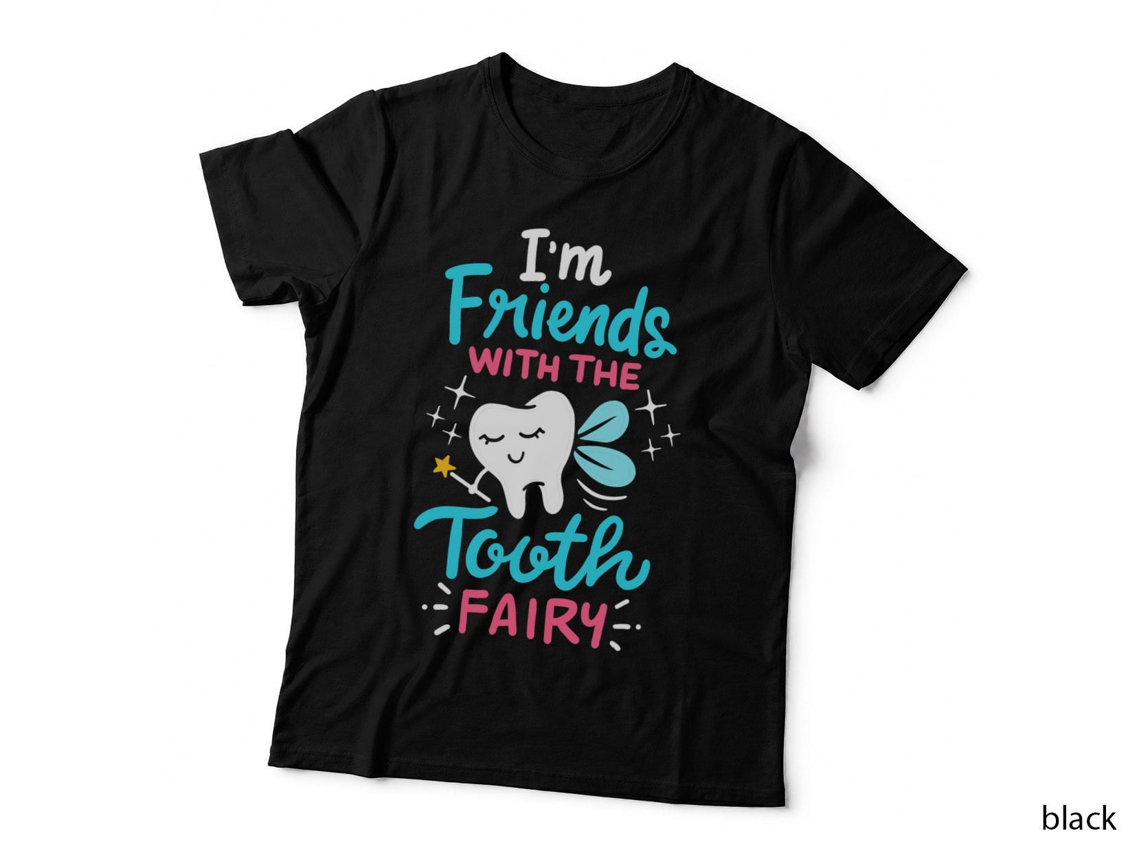 Tooth Fairy Pediatric Dentist Dental Assistant Hygienist T-Shirt