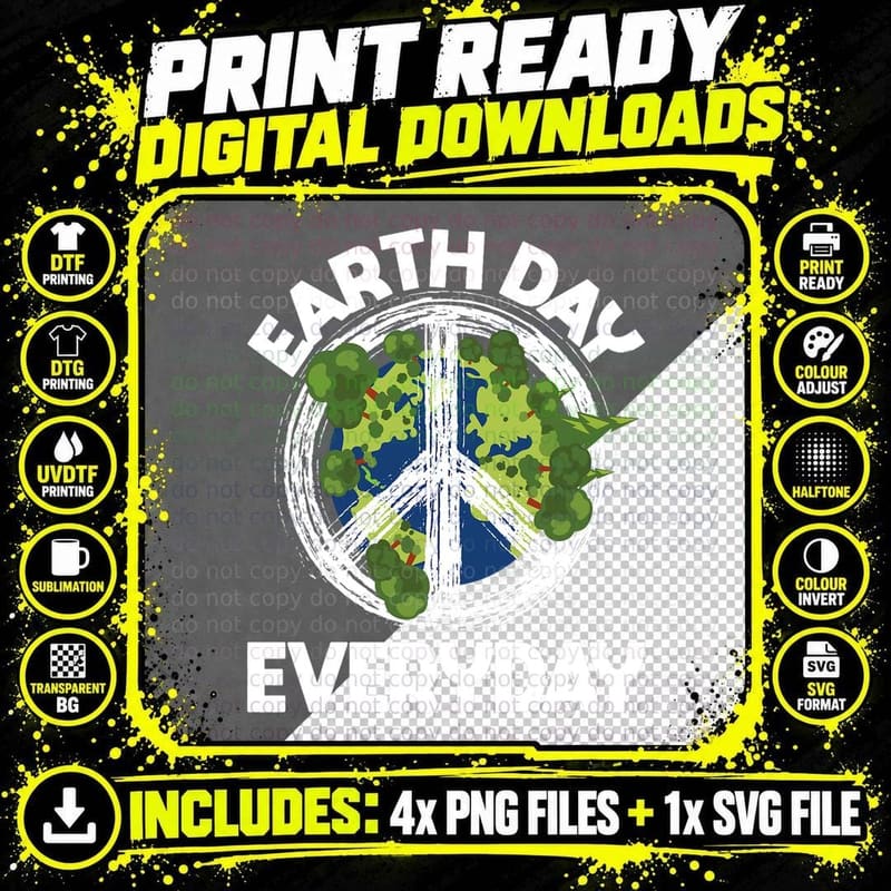 Earth Day Everyday - Nature Lover & Climate Change Png SVG Digital Bundle