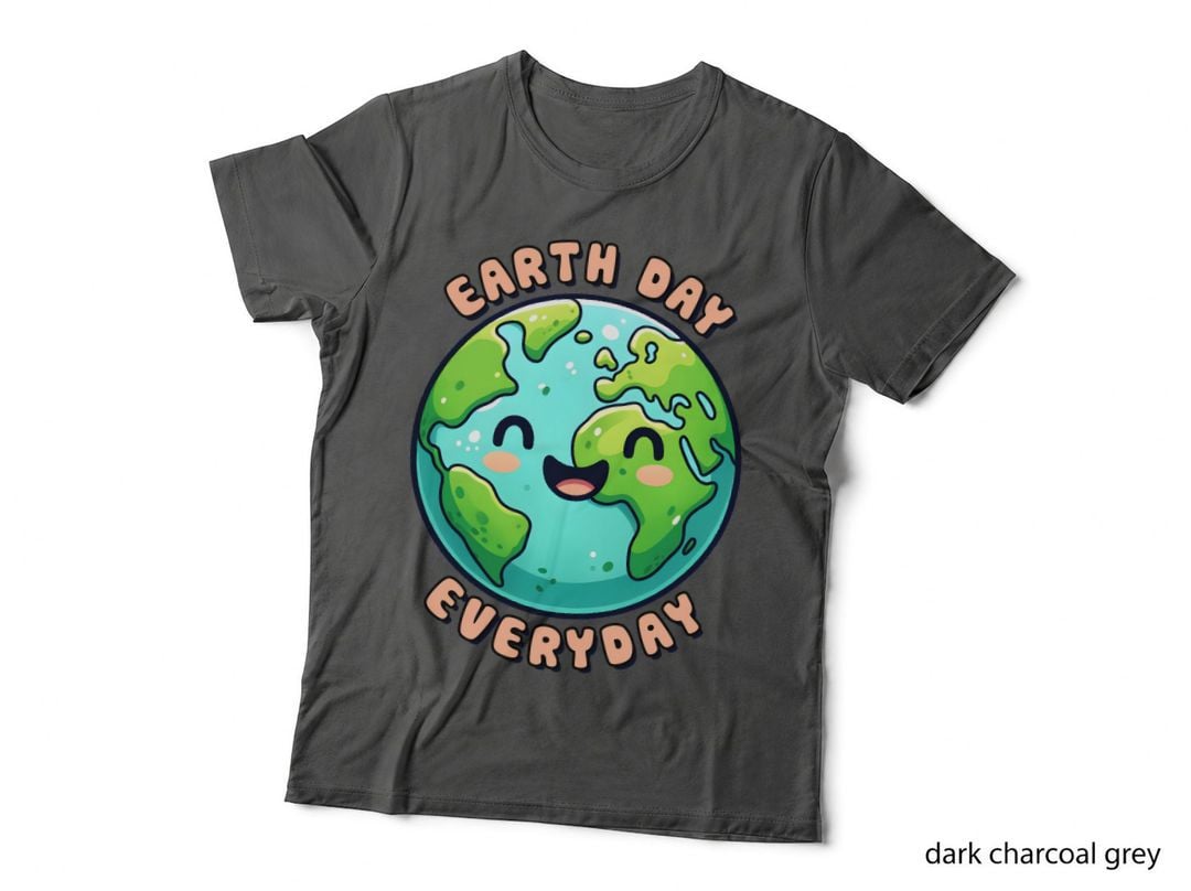 Earth Day Everyday Earth Day T-Shirt, Happy Earth Day Everyday Graphic Tee