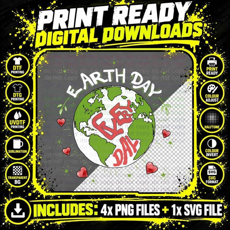 Earth Day Everyday T-Shirt, Eco-Friendly Everyday Print Png SVG Digital Bundle