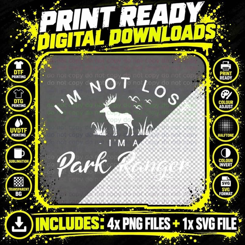 I'm Not Lost I'm a Park Ranger National Parks Forest Png SVG Digital Bundle