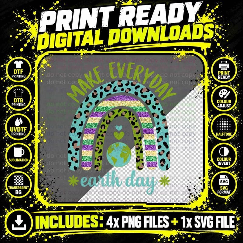 Make Everyday Earth Day Earth Day T-Shirt Png SVG Digital Bundle
