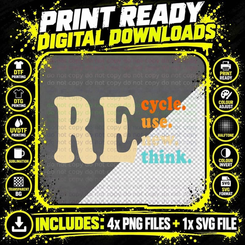 Recycle Reuse Renew Rethink Earth Day Quote Men Women Png SVG Digital Bundle