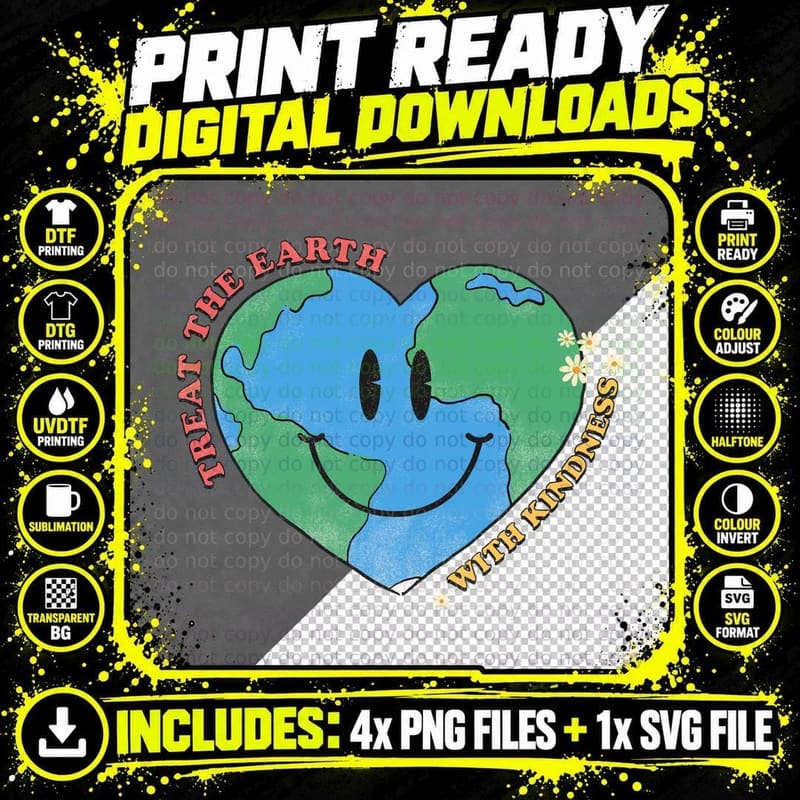 Treat the Earth with Kindness Earth Day T-Shirt Png SVG Digital Bundle