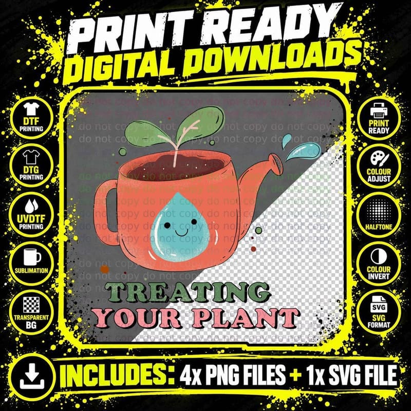 Treating Your Plant Earth Day T-Shirt Png SVG Digital Bundle