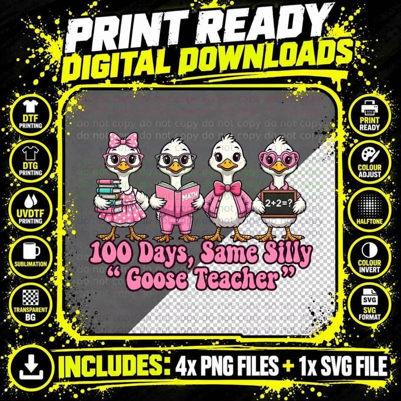 100 Days Same Silly Goose Teacher Funny Goose T-Shirt Png SVG Digital Bundle