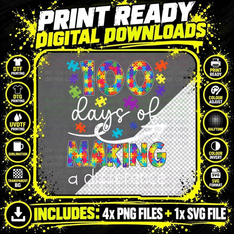 100 Days of Making a Difference Sped Teacher Autism Kids Png SVG Digital Bundle