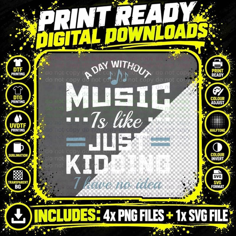 A Day Without Music Is Like Musician Theory Teacher Png SVG Digital Bundle