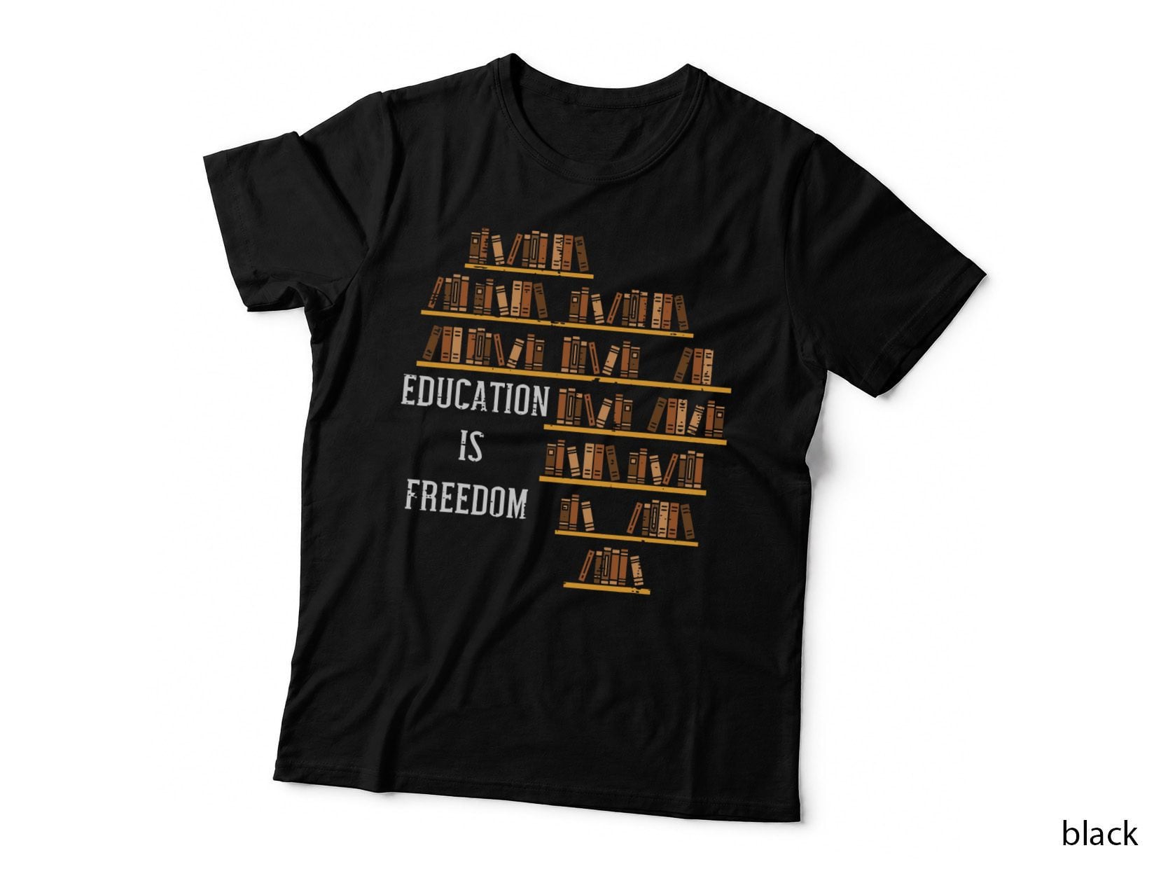 Africa Education Is Freedom Black History Teacher Men Women T-Shirt