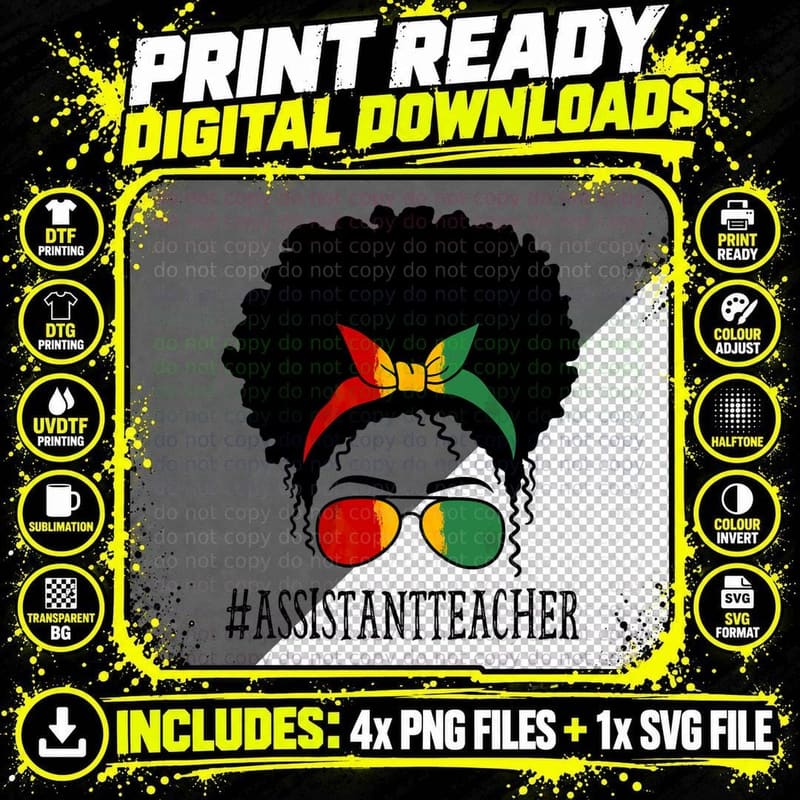 Assistant Teacher Women Messy Bun Black History Month Png SVG Digital Bundle