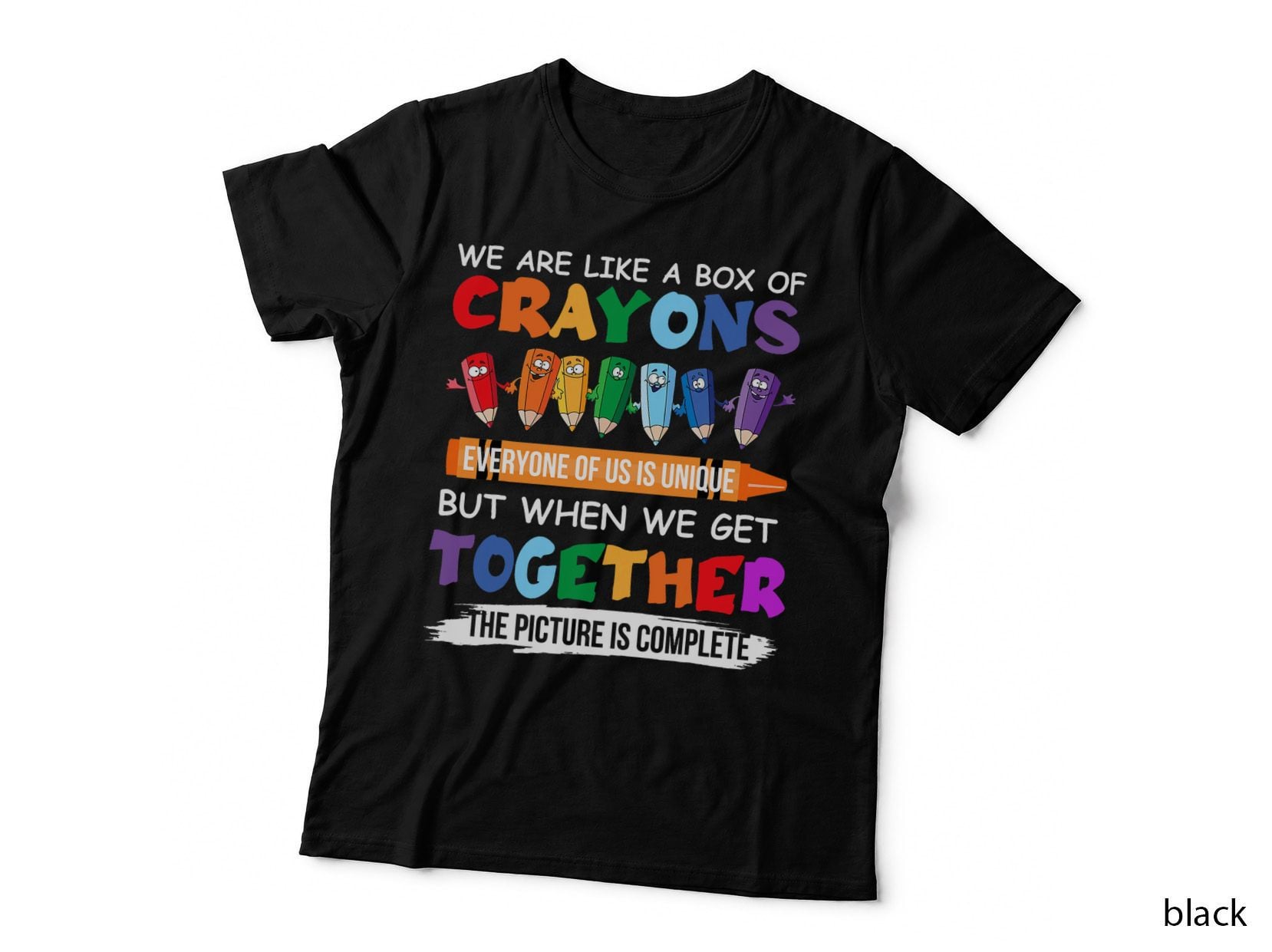 Back to School Teacher We Are Like a Box of Crayons, Educator Gift T-Shirt