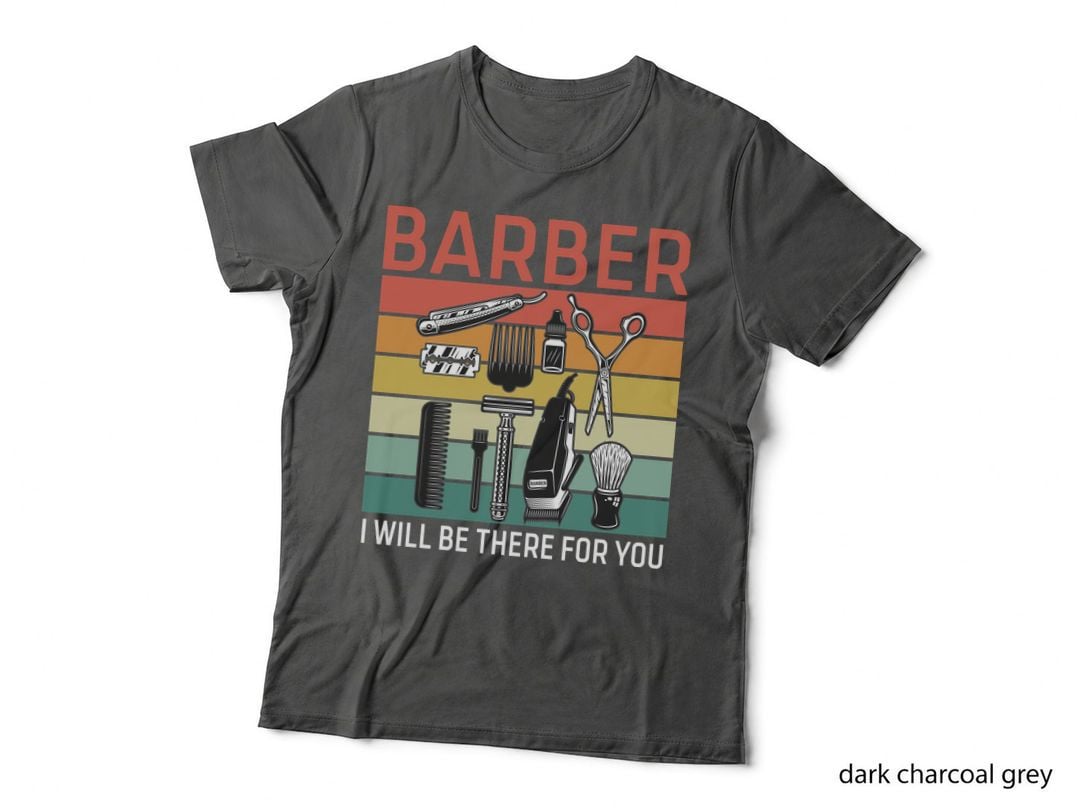 Barber I Will Be There for You Barber T-Shirt, Barber Tools Illustration