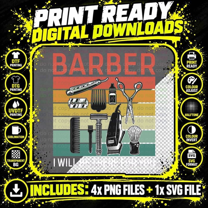 Barber I Will Be There for You Barber T-Shirt Png SVG Digital Bundle
