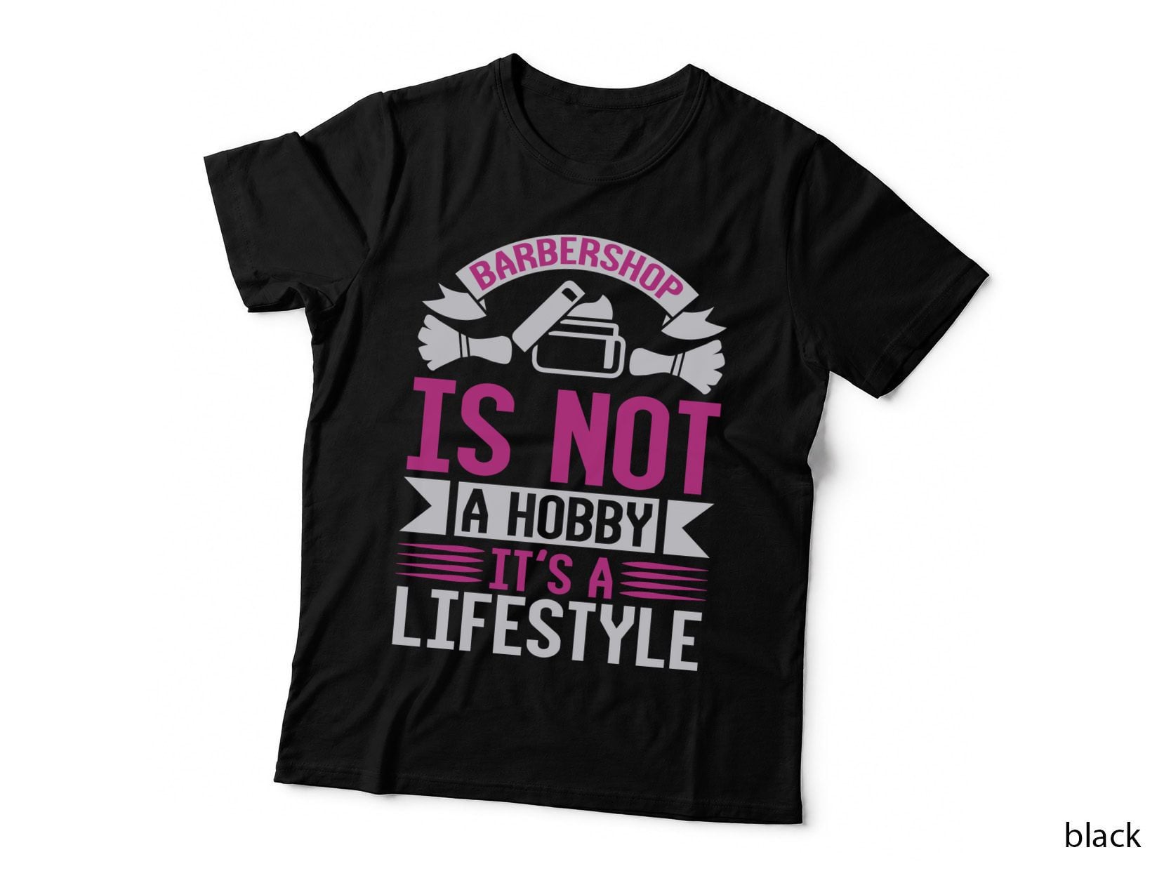Barbershop Is Not a Hobby It's a Lifestyle Barber T-Shirt